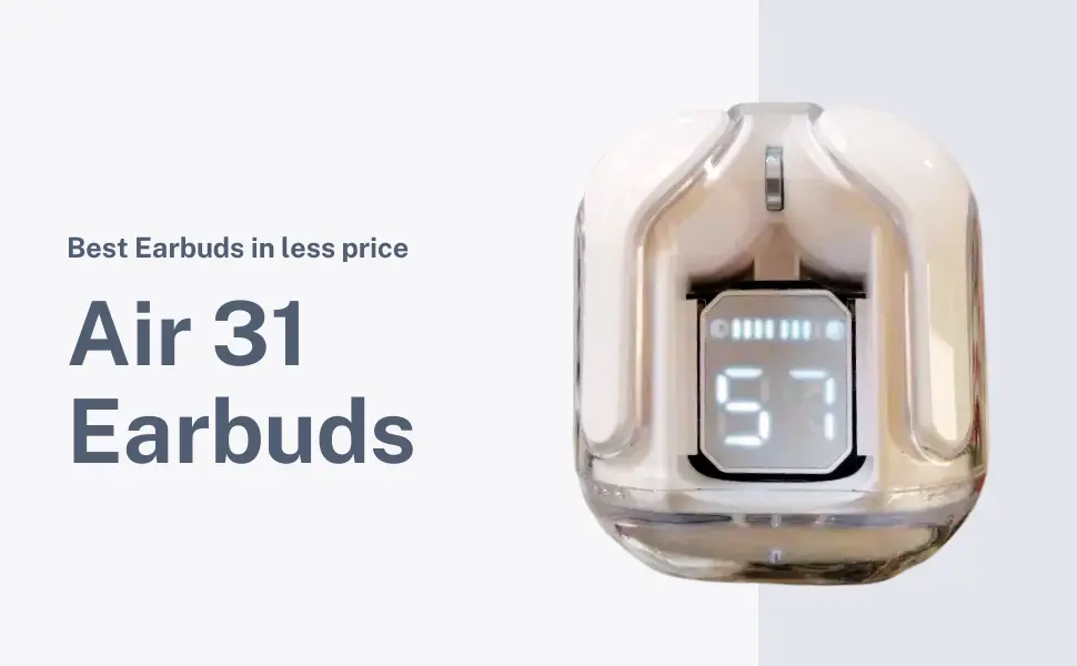 Air31 Earbuds