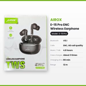 AIROX E-15 Pro ENC Wireless Earphone (TWS)
